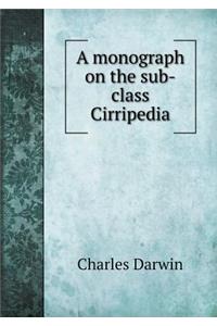 A monograph on the sub-class Cirripedia