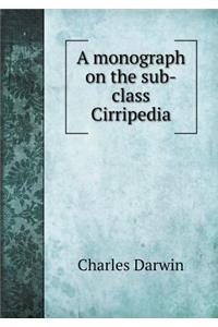 A Monograph on the Sub-Class Cirripedia