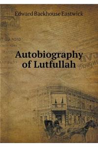 Autobiography of Lutfullah