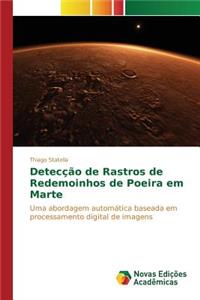 Detecção de Rastros de Redemoinhos de Poeira em Marte