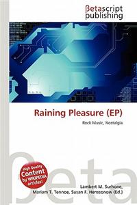 Raining Pleasure (Ep)