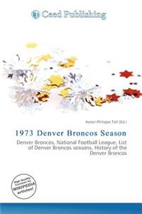 1973 Denver Broncos Season