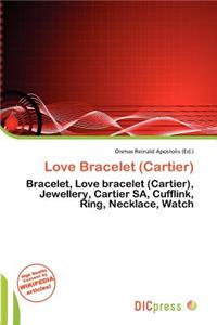 Love Bracelet (Cartier)