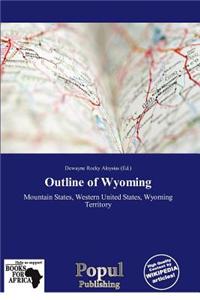 Outline of Wyoming