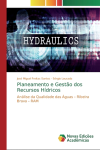 Planeamento e Gestão dos Recursos Hídricos