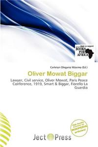 Oliver Mowat Biggar