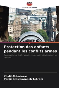 Protection des enfants pendant les conflits armés