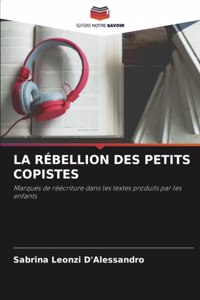 Rébellion Des Petits Copistes