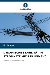 Dynamische Stabilität Im Stromnetz Mit Pss Und Svc