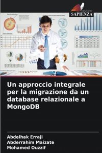 Un approccio integrale per la migrazione da un database relazionale a MongoDB