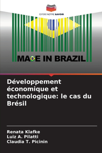 Développement économique et technologique