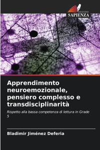 Apprendimento neuroemozionale, pensiero complesso e transdisciplinarità