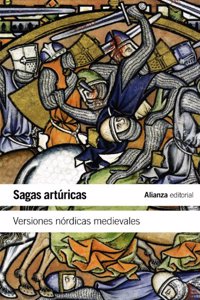 Sagas arturicas: Versiones nordicas medievales