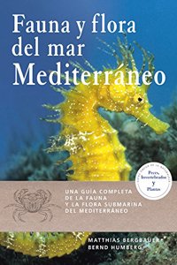 FAUNA Y FLORA DEL MAR MEDITERRANEO