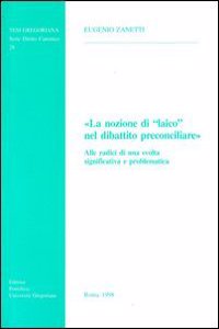 La Nozione Di Laico Nel Dibattito Preconciliare