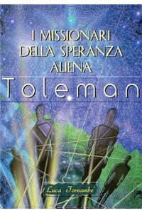 I missionari della speranza aliena