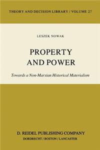 Property and Power