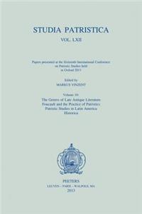 Studia Patristica. Vol. LXII - Papers Presented at the Sixteenth International Conference on Patristic Studies Held in Oxford 2011