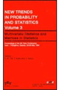 Multivariate Statistics and Matrices in Statistics: Proceedings of the 5th Tartu Conference