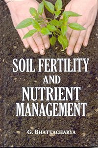 Soil Fertility And Nutrient Management