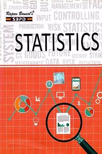 Statistics By Dr. B. N. Gupta for various universities of India - SBPD Publications