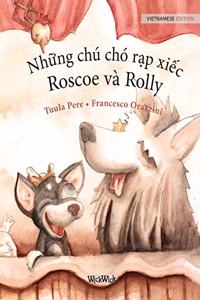 Những chú chó rạp xiếc, Roscoe và Rolly