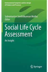 Social Life Cycle Assessment