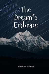 The Dream's Embrace