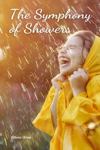 The Symphony of Showers