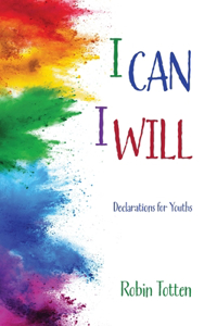 I Can I Will