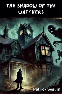 Shadow of the Watchers