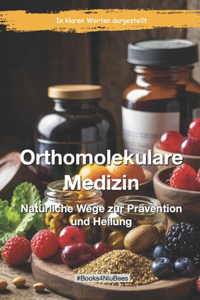 Orthomolekulare Medizin