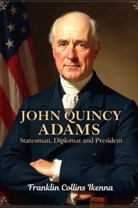 John Quincy Adams