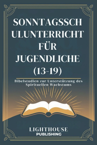 Sonntagsschulu Nterricht Für Jugendliche (13-19)