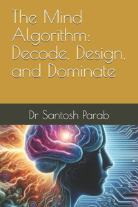The Mind Algorithm