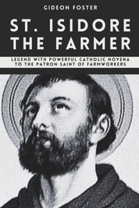 St. Isidore the Farmer