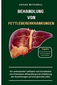 Behandlung von Fettlebererkrankungen