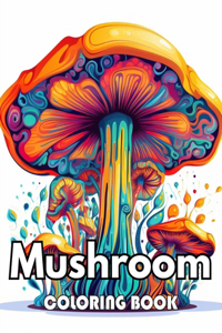 Mushroom Coloring Book For Adults