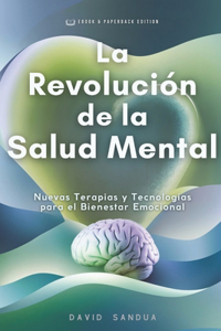 La Revolución de la Salud Mental