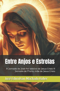 Entre Anjos e Estrelas