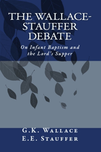 Wallace - Stauffer Debate