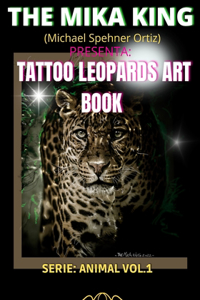 Tattoo Leopards Book the Mika King