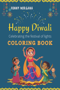 HAPPY DIWALI COLORING BOOK The Festival Of Lights
