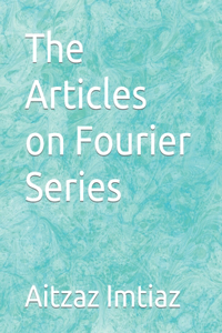 Articles on Fourier Series