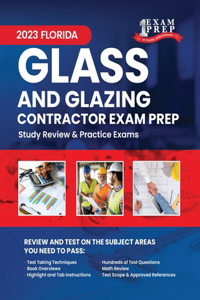 2023 Florida Glass and Glazing Contractor Exam Prep