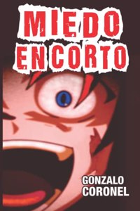 Miedo en corto