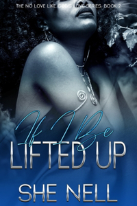 If I Be Lifted Up