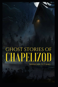 Ghost Stories of Chapelizod