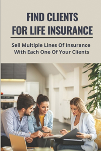 Find Clients For Life Insurance