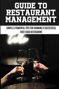 Guide To Restaurant Management